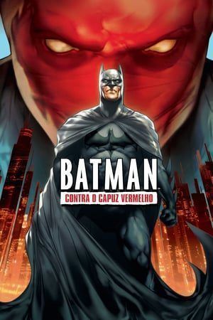 Batman Contra o Capuz Vermelho Dublado