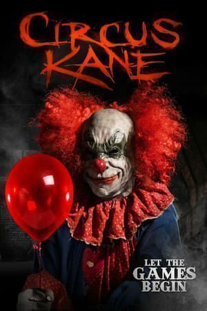 Circus Kane – O Circo dos Horrores Dublado