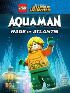 LEGO DC Comics Super Heróis: Aquaman – A Fúria de Atlântida Dublado