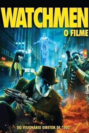 Watchmen – O Filme Dublado