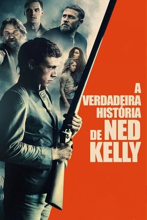 A Verdadeira História de Ned Kelly Legendado