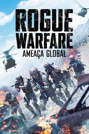 Rogue Warfare – Ameaça Global Dual Áudio