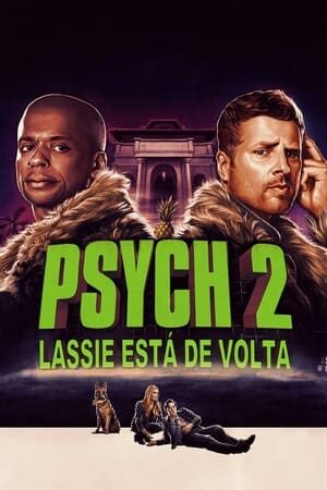 Psych 2: Lassie está de Volta Dual Áudio
