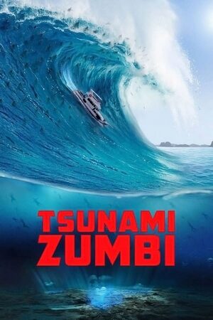 Tsunami Zumbi Dual Áudio