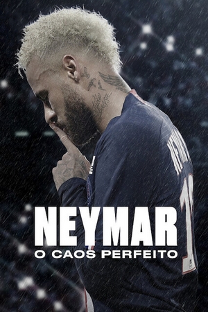 Neymar: O Caos Perfeito Nacional