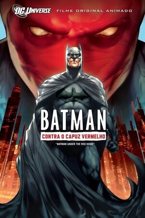 Batman: Contra o Capuz Vermelho Dual Áudio