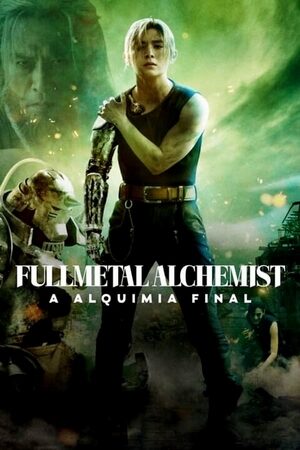 Fullmetal Alchemist: A Alquimia Final Dual Áudio