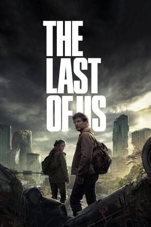 The Last of Us 1ª Temporada Dual Áudio