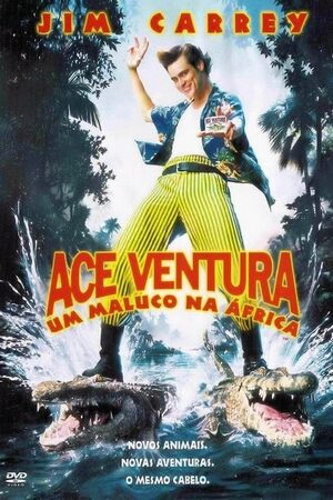 Ace Ventura 2: Um Maluco na África Dual Áudio