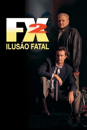 FX 2: Ilusão Fatal Dual Áudio