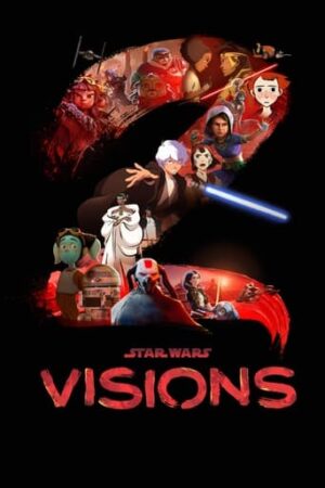 Star Wars: Visions 2ª Temporada Legendado