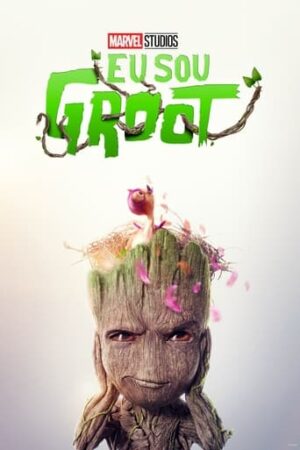 Eu sou Groot 2ª Temporada Legendado