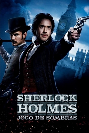 Sherlock Holmes: O Jogo de Sombras Dual Áudio